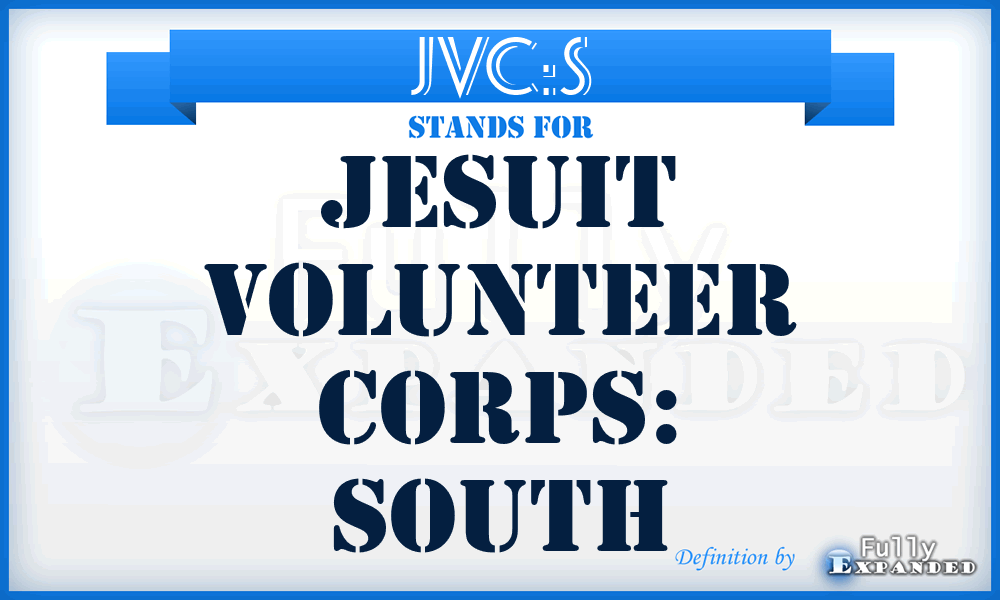 JVC:S - Jesuit Volunteer Corps: South