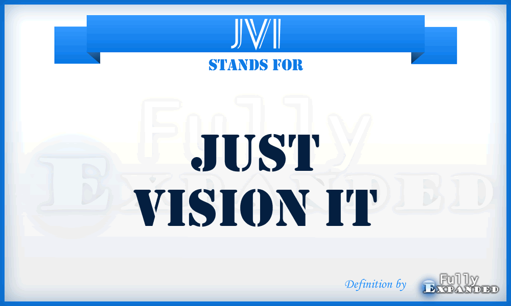 JVI - Just Vision It