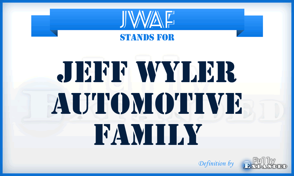 JWAF - Jeff Wyler Automotive Family