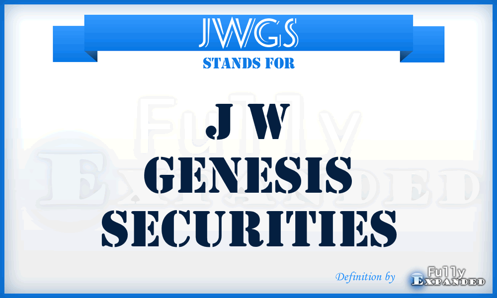 JWGS - J W Genesis Securities