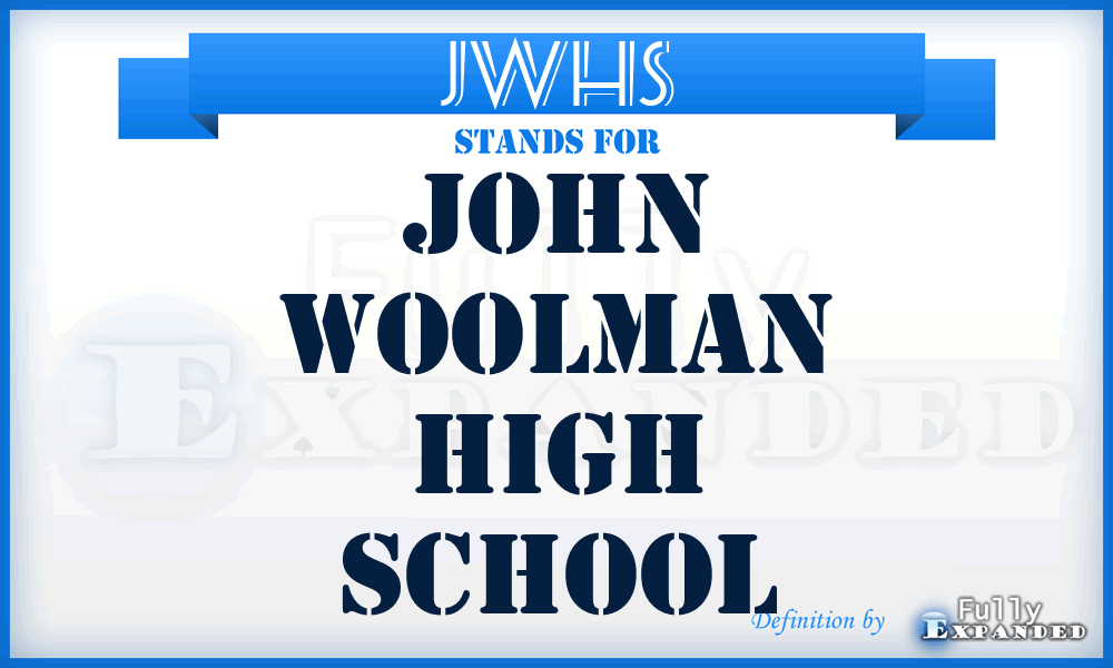 JWHS - John Woolman High School
