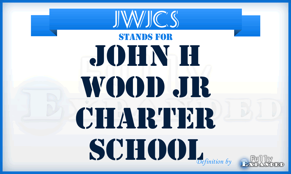 JWJCS - John h Wood Jr Charter School