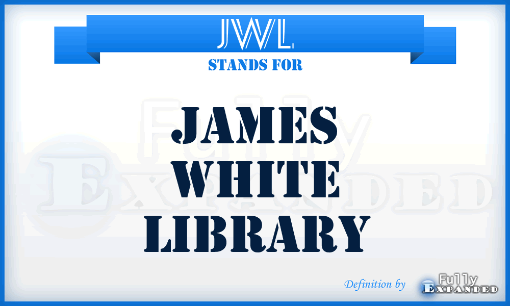 JWL - James White Library