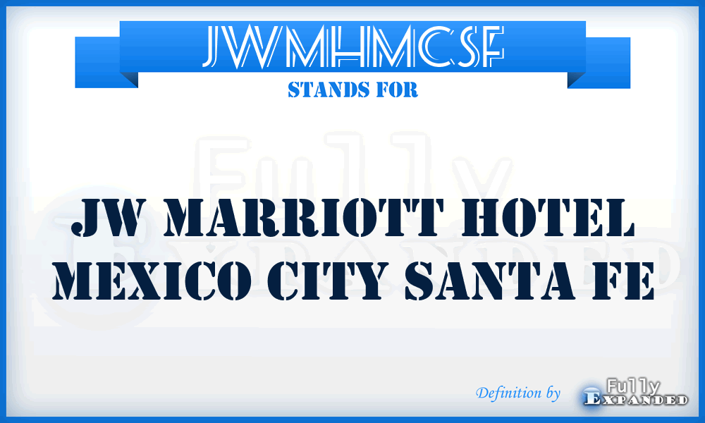 JWMHMCSF - JW Marriott Hotel Mexico City Santa Fe