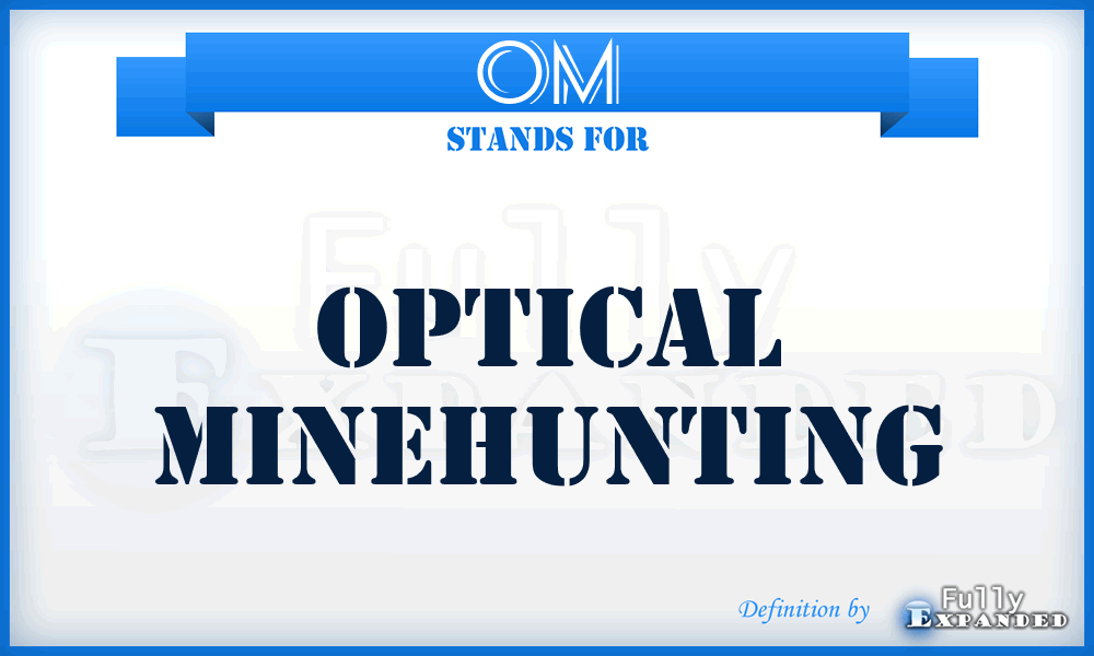 OM - Optical Minehunting