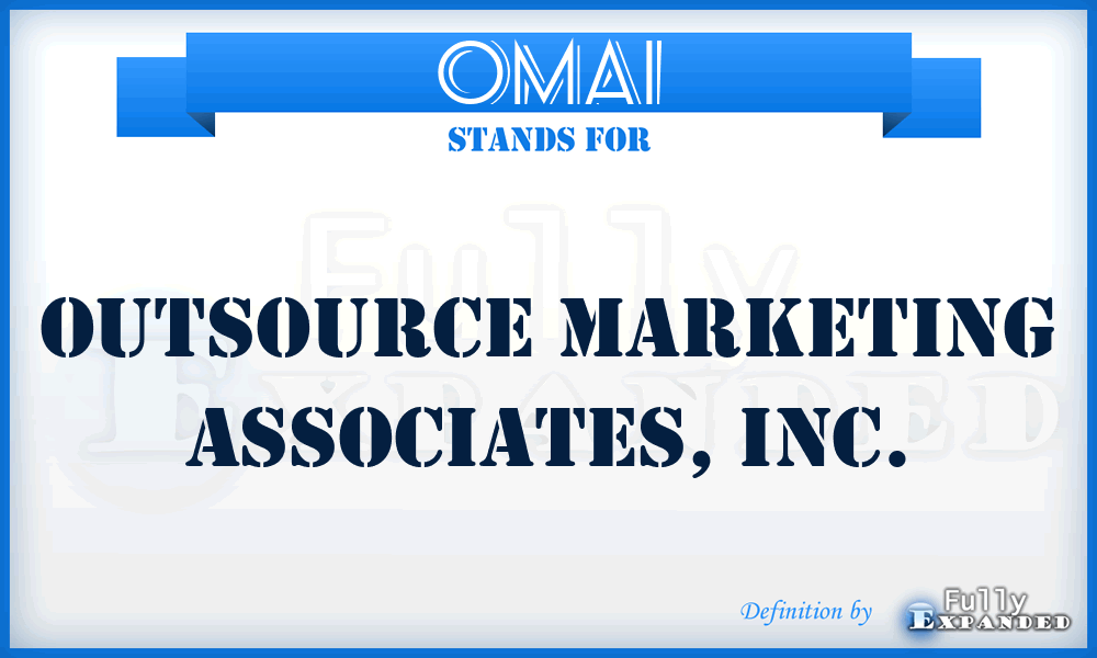 OMAI - Outsource Marketing Associates, Inc.