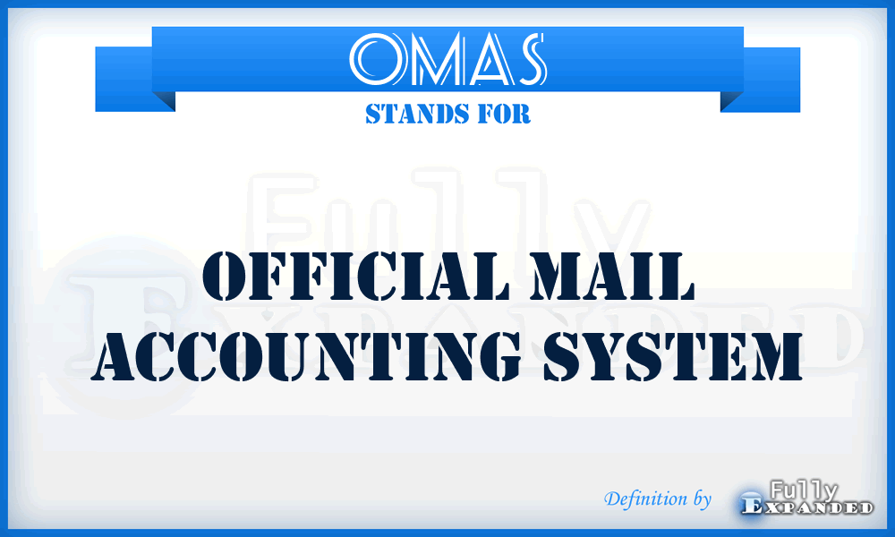 OMAS - Official Mail Accounting System