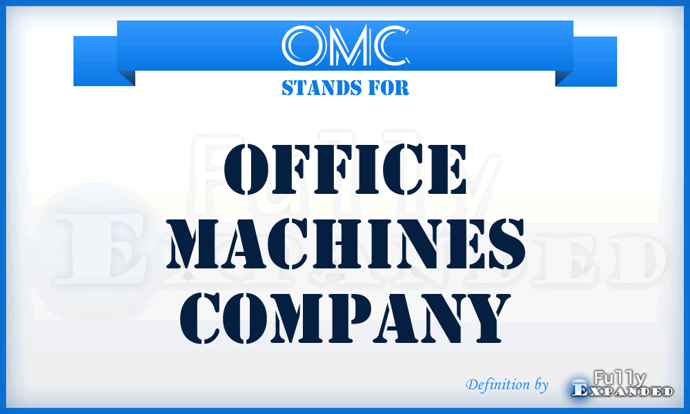 OMC - Office Machines Company
