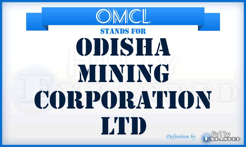 OMCL - Odisha Mining Corporation Ltd