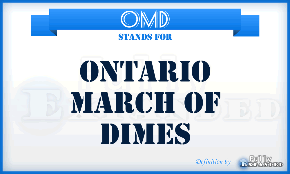 OMD - Ontario March of Dimes
