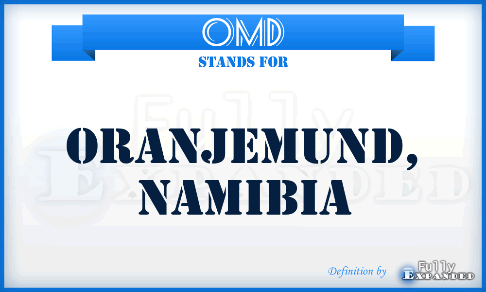 OMD - Oranjemund, Namibia