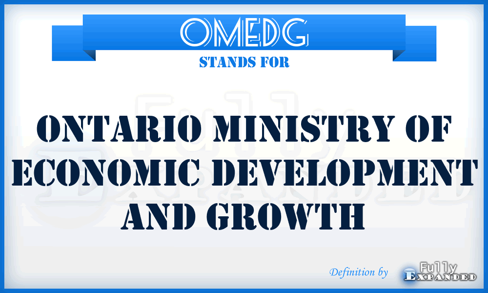 OMEDG - Ontario Ministry of Economic Development and Growth