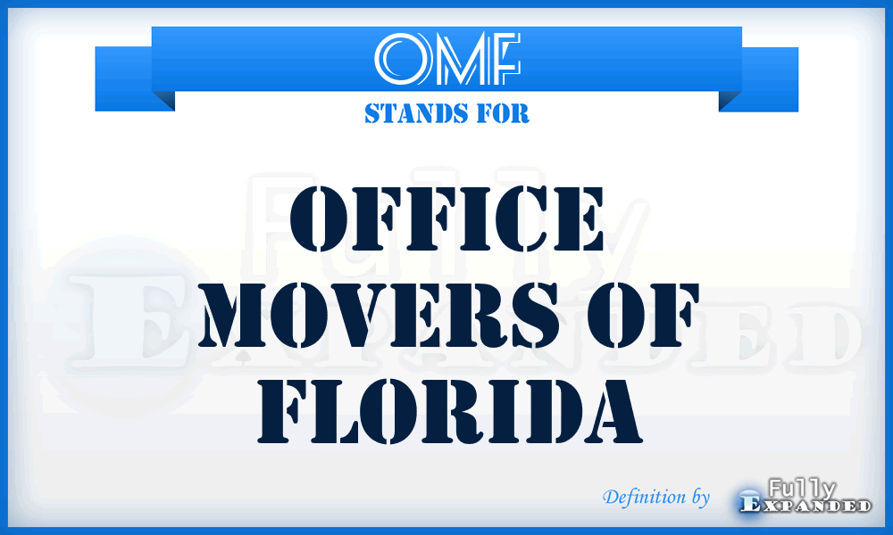 OMF - Office Movers of Florida