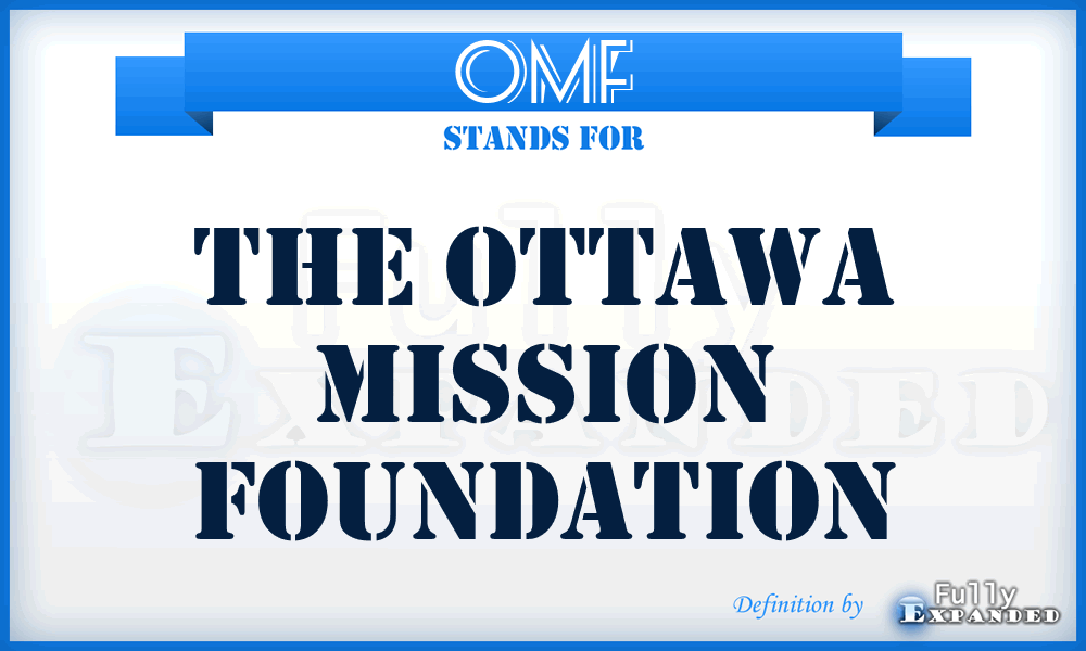 OMF - The Ottawa Mission Foundation