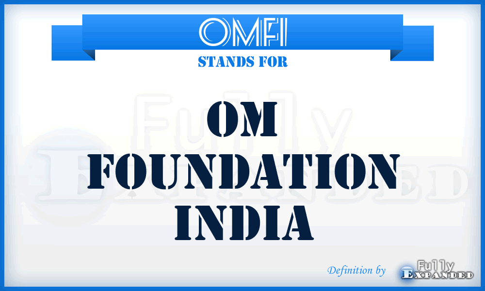 OMFI - OM Foundation India