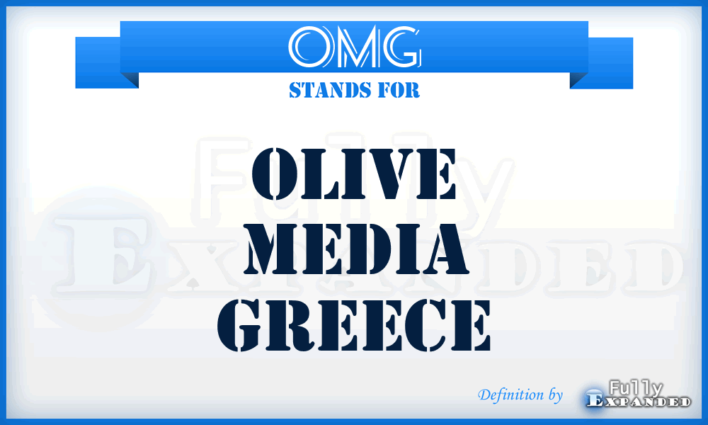 OMG - Olive Media Greece