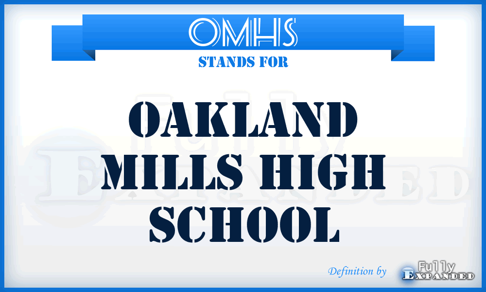 OMHS - Oakland Mills High School