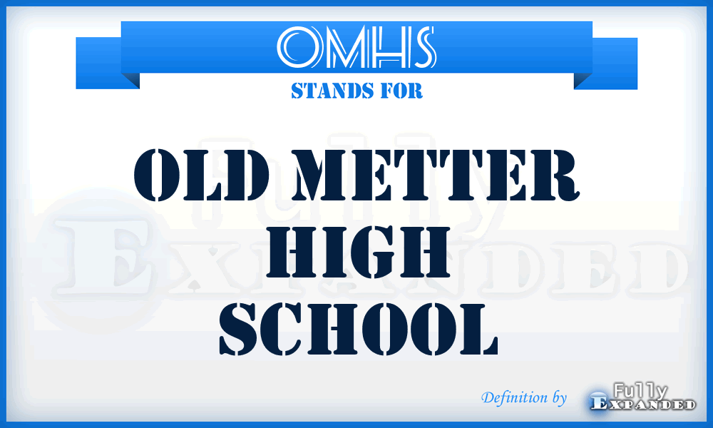 OMHS - Old Metter High School