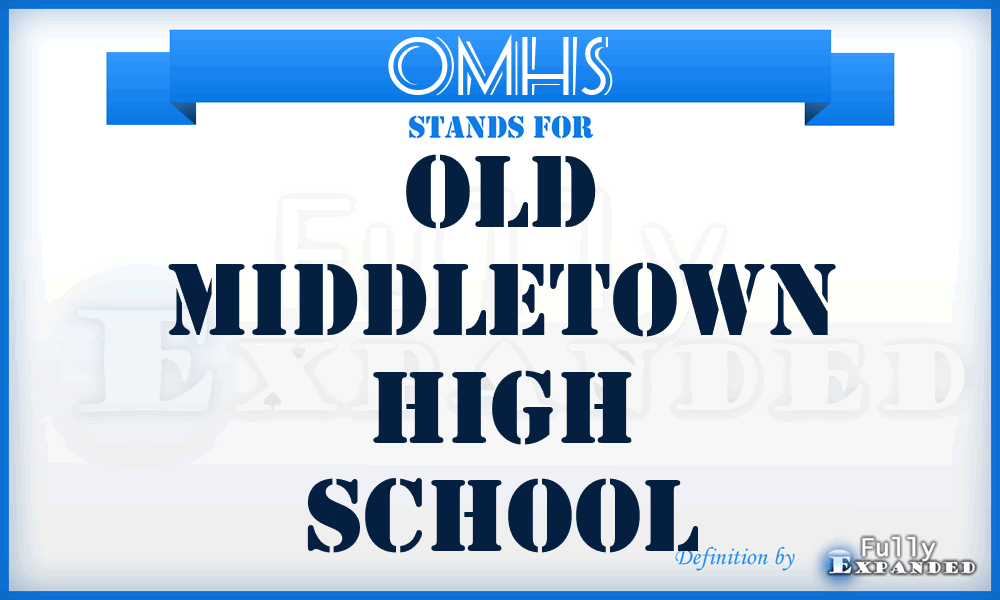 OMHS - Old Middletown High School