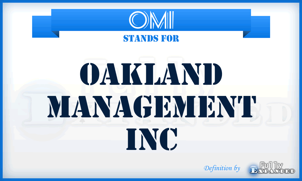 OMI - Oakland Management Inc