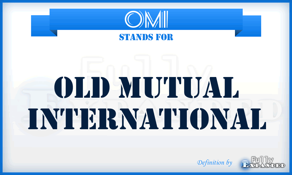 OMI - Old Mutual International