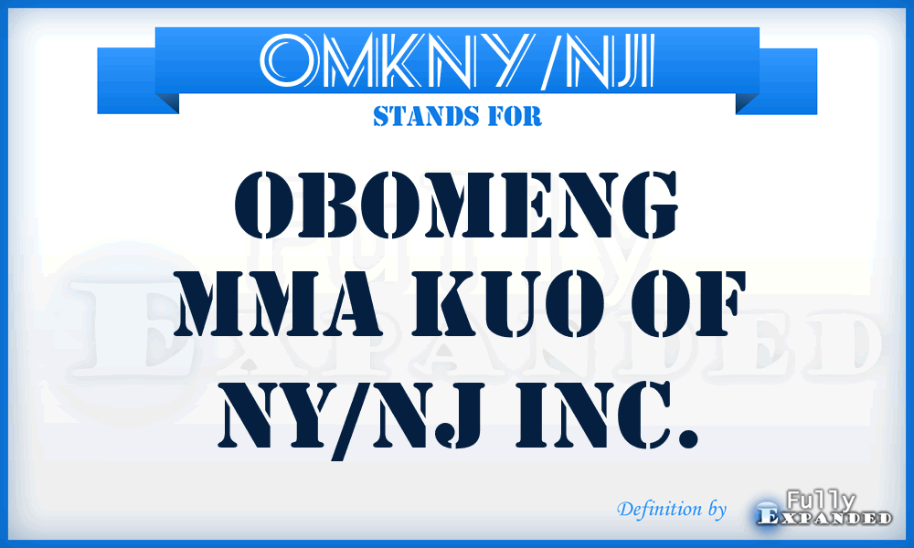 OMKNY/NJI - Obomeng Mma Kuo of NY/NJ Inc.