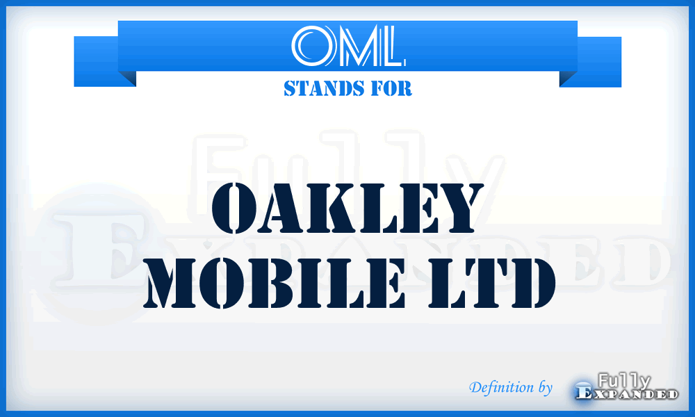 OML - Oakley Mobile Ltd