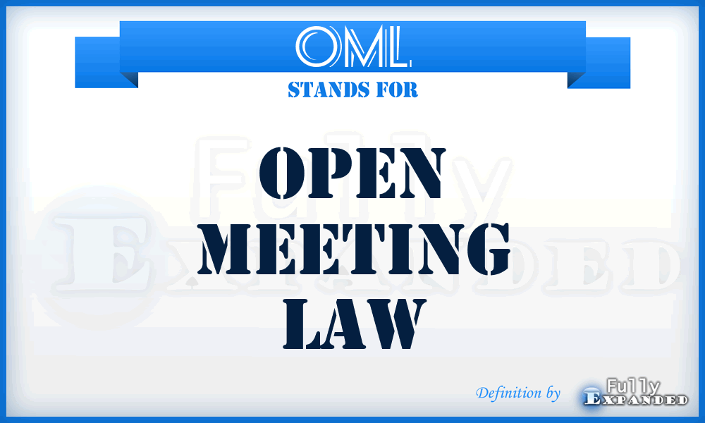 OML - Open Meeting Law