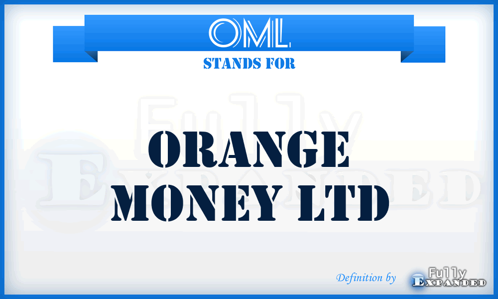 OML - Orange Money Ltd