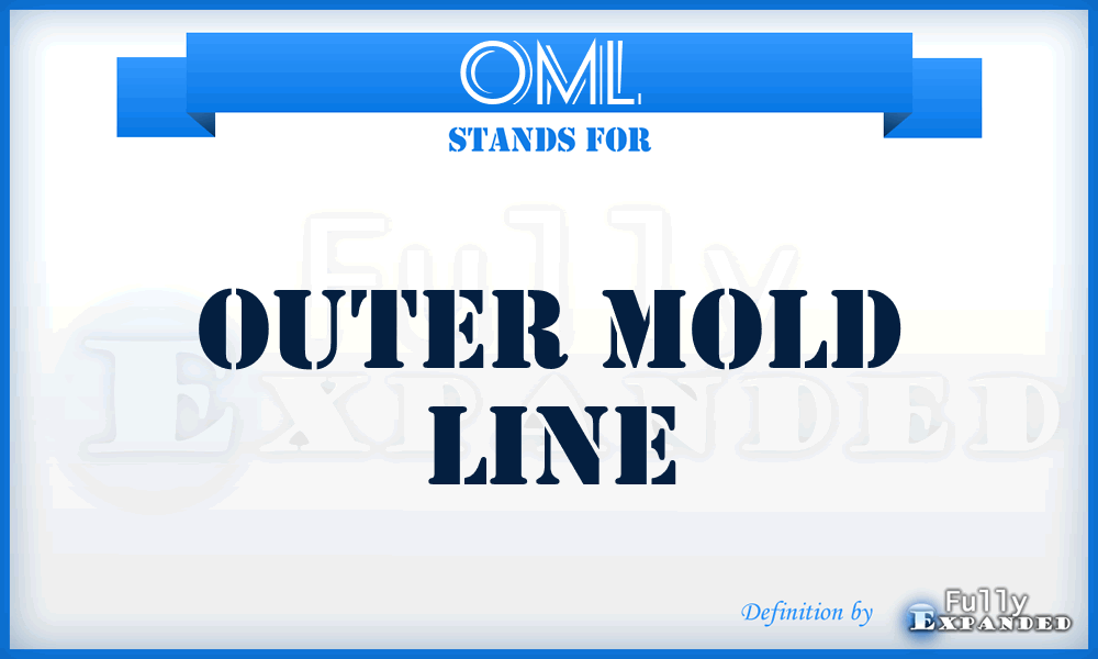 OML - Outer Mold Line