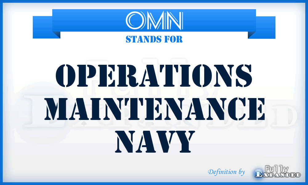 OMN - Operations Maintenance Navy