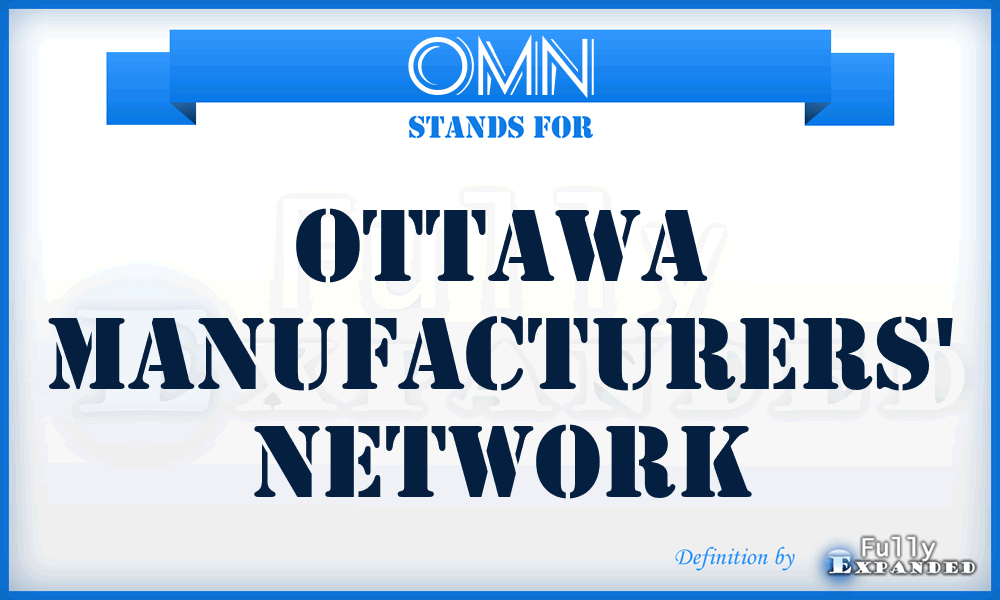 OMN - Ottawa Manufacturers' Network