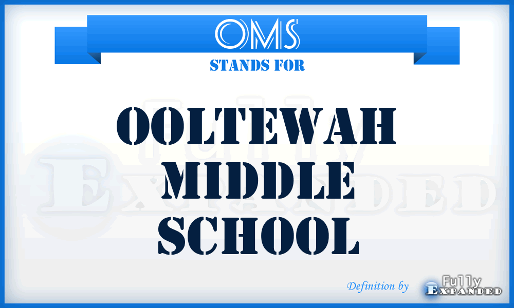 OMS - Ooltewah Middle School