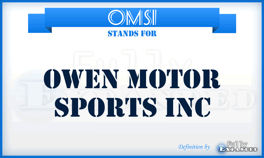 OMSI - Owen Motor Sports Inc