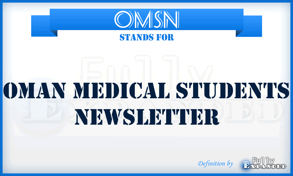 OMSN - Oman Medical Students Newsletter
