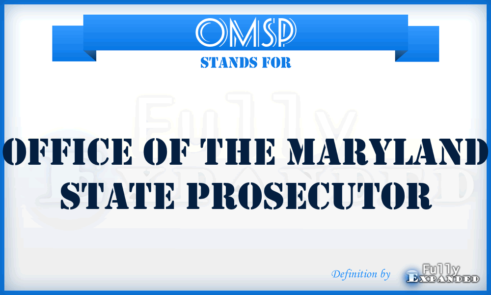 OMSP - Office of the Maryland State Prosecutor