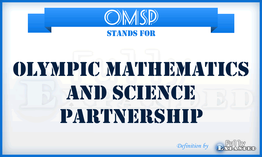 OMSP - Olympic Mathematics and Science Partnership