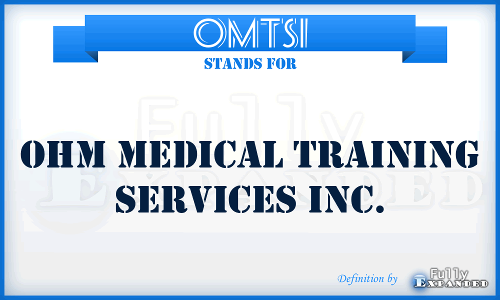 OMTSI - Ohm Medical Training Services Inc.