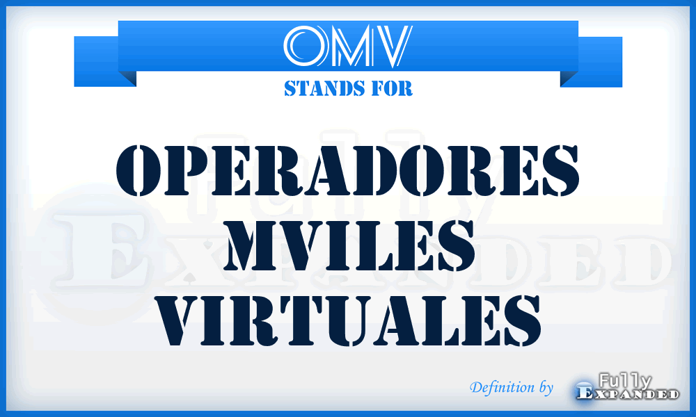 OMV - Operadores Mviles Virtuales