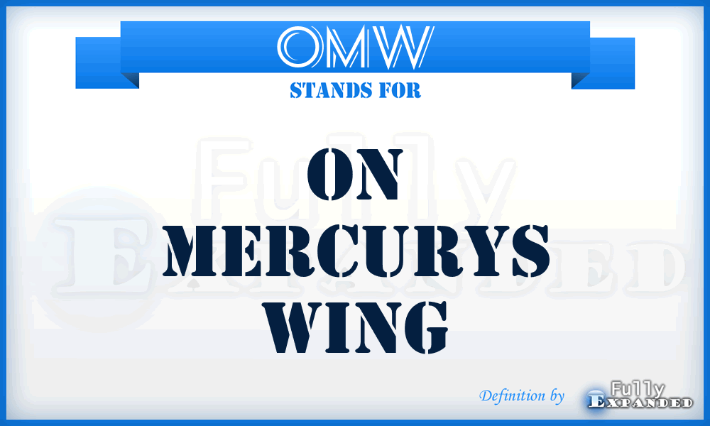 OMW - On Mercurys Wing