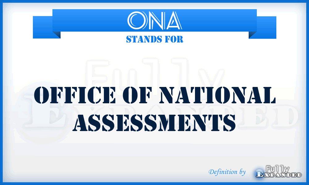 ONA - Office of National Assessments