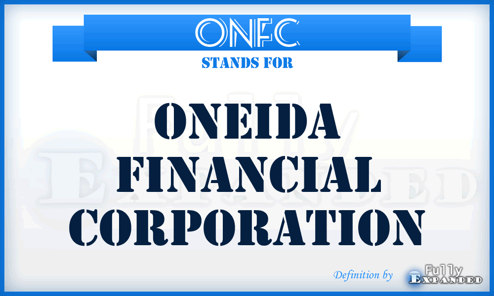 ONFC - Oneida Financial Corporation
