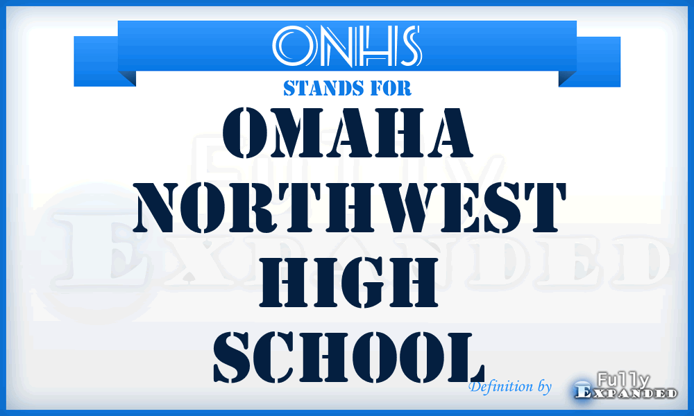 ONHS - Omaha Northwest High School