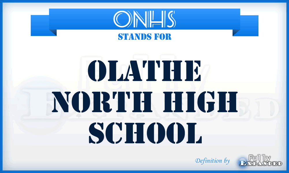 ONHS - Olathe North High School