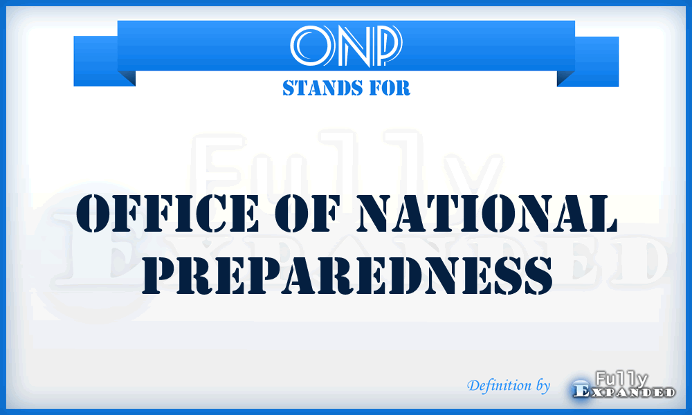 ONP - Office of National Preparedness