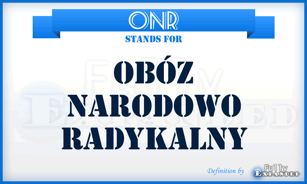 ONR - Obóz Narodowo Radykalny