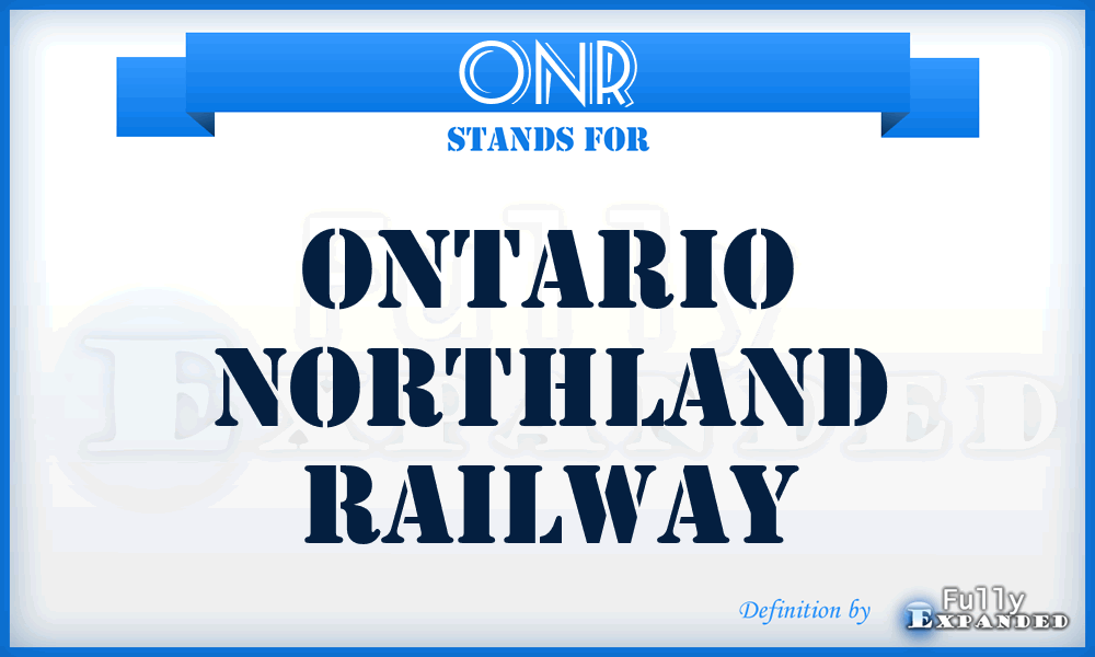 ONR - Ontario Northland Railway