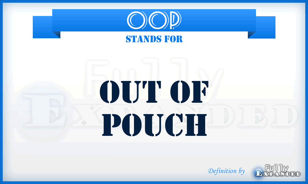 OOP - Out Of Pouch