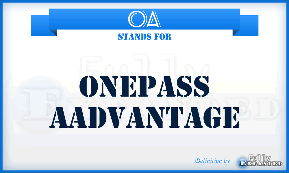 OA - Onepass Aadvantage