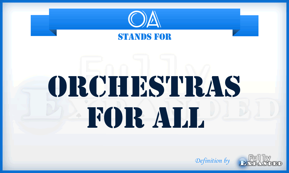 OA - Orchestras for All